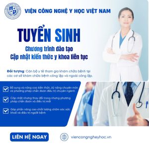 THÔNG BÁO  Về việc Chiêu sinh Chương trình đào tạo Cập nhật kiến thức y khoa liên tục